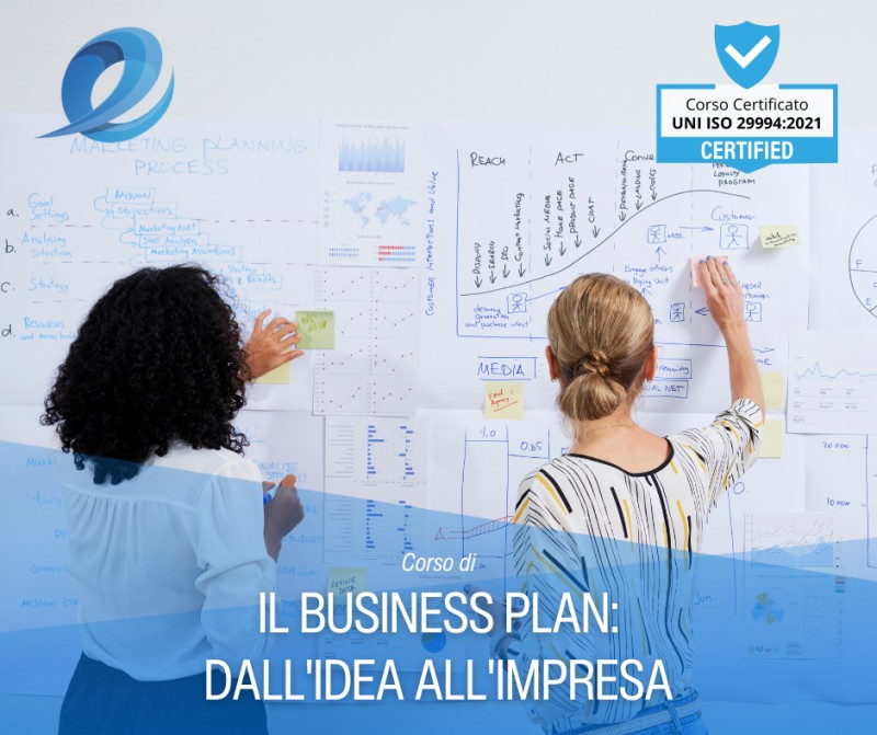 Il Business Plan: dall'idea all'impresa
